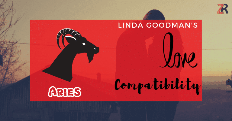 Aries Compatibility by Linda Goodman