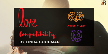 Aries and Leo compatibility Linda goodman