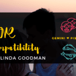 GEMINI and Pisces Compatibility Linda Goodman