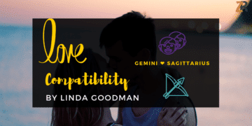 GEMINI and Sagittarius Compatibility Linda Goodman