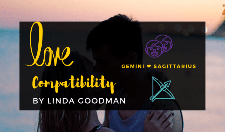 Gemini And Sagittarius Compatibility From Linda Goodman’s Love Signs