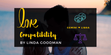 GEMINI and libra Compatibility Linda Goodman
