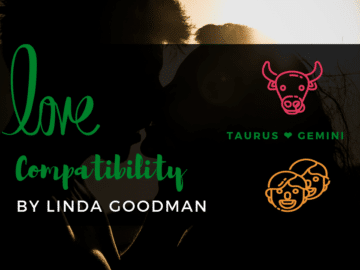 Taurus and Gemini Compatibility Linda Goodman