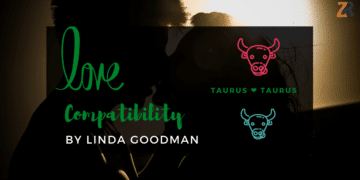 Taurus and Taurus Compatibility Linda Goodman