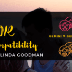 gemini and Gemini Compatibility Linda Goodman