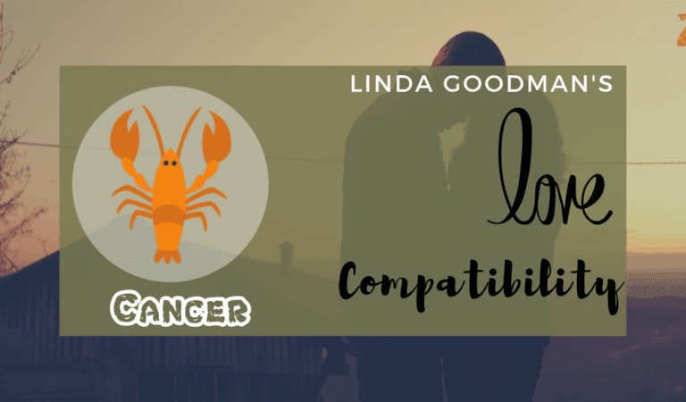 Cancer Compatibility by Linda Goodman