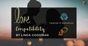 Cancer and Aquarius Compatibility Linda Goodman