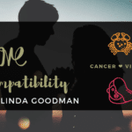 Cancer and Virgo Compatibility Linda Goodman