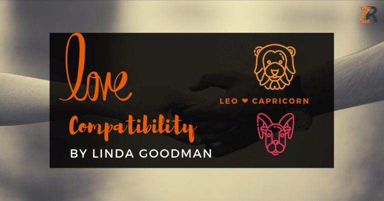 Leo and Capricorn Compatibility Linda Goodman