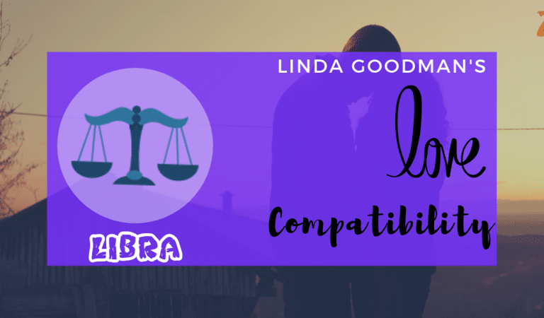 Libra Compatibility by Linda Goodman