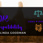 Libra and Scorpio Compatibility Linda Goodman
