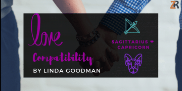 Sagittarius and Capricorn Compatibility Linda Goodman