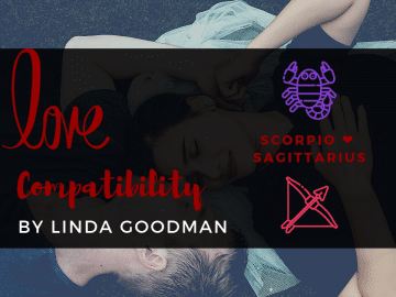 Scorpio and Sagittarius Compatibility Linda Goodman