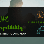 Virgo and Aquarius Compatibility Linda Goodman