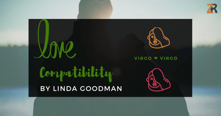 Virgo and Virgo Compatibility Linda Goodman
