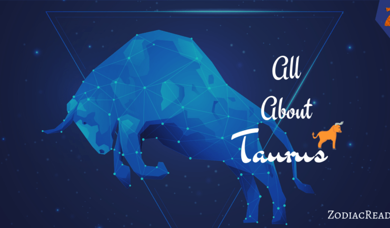 Taurus – All You Need To Know About Taurus