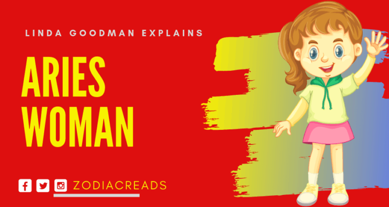 The Aries Woman Linda Goodman Zodiacreads