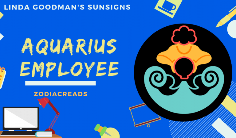 The Aquarius Employee, Aquarius the Water Bearer by Linda Goodman