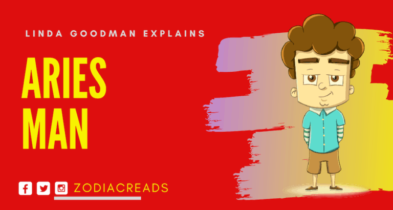 The Aries Man Linda Goodman Zodiacreads