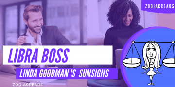 The Libra Boss Linda Goodman Zodiacreads