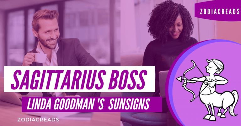 The Sagittarius Boss Linda Goodman Zodiacreads