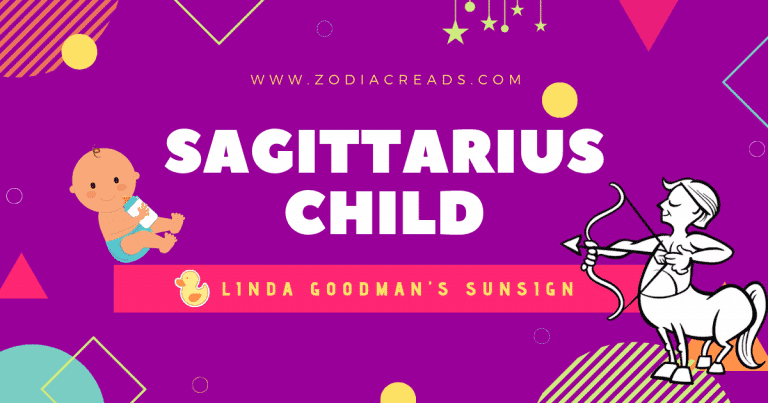 The Sagittarius Child Linda Goodman Zodiacreads