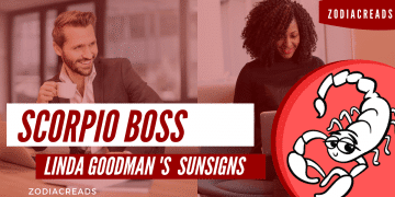 The Scorpio Boss Linda Goodman Zodiacreads