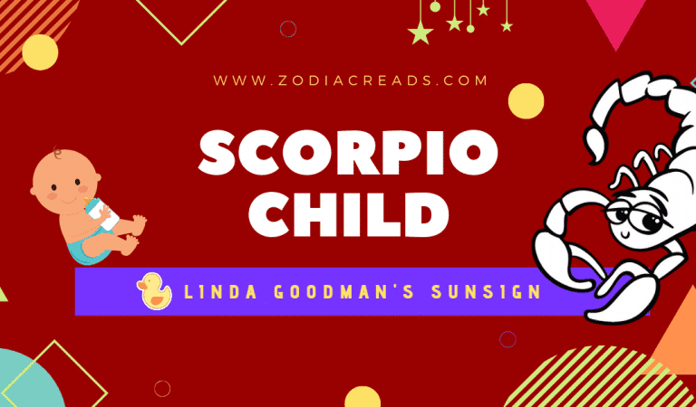 The Scorpio Child, Scorpio the Scorpion by Linda Goodman