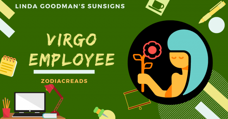 The Virgo Employee Linda Goodman Zodiacreads