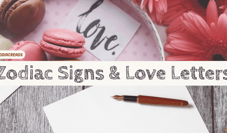 The Zodiac Signs and Love Letters