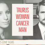 Taurus WOMAN Cancer MAN COMPATIBILITY LINDA GOODMAN ZODIACREADS