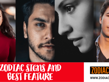 Zodiac signs and best feature Zodiacreads