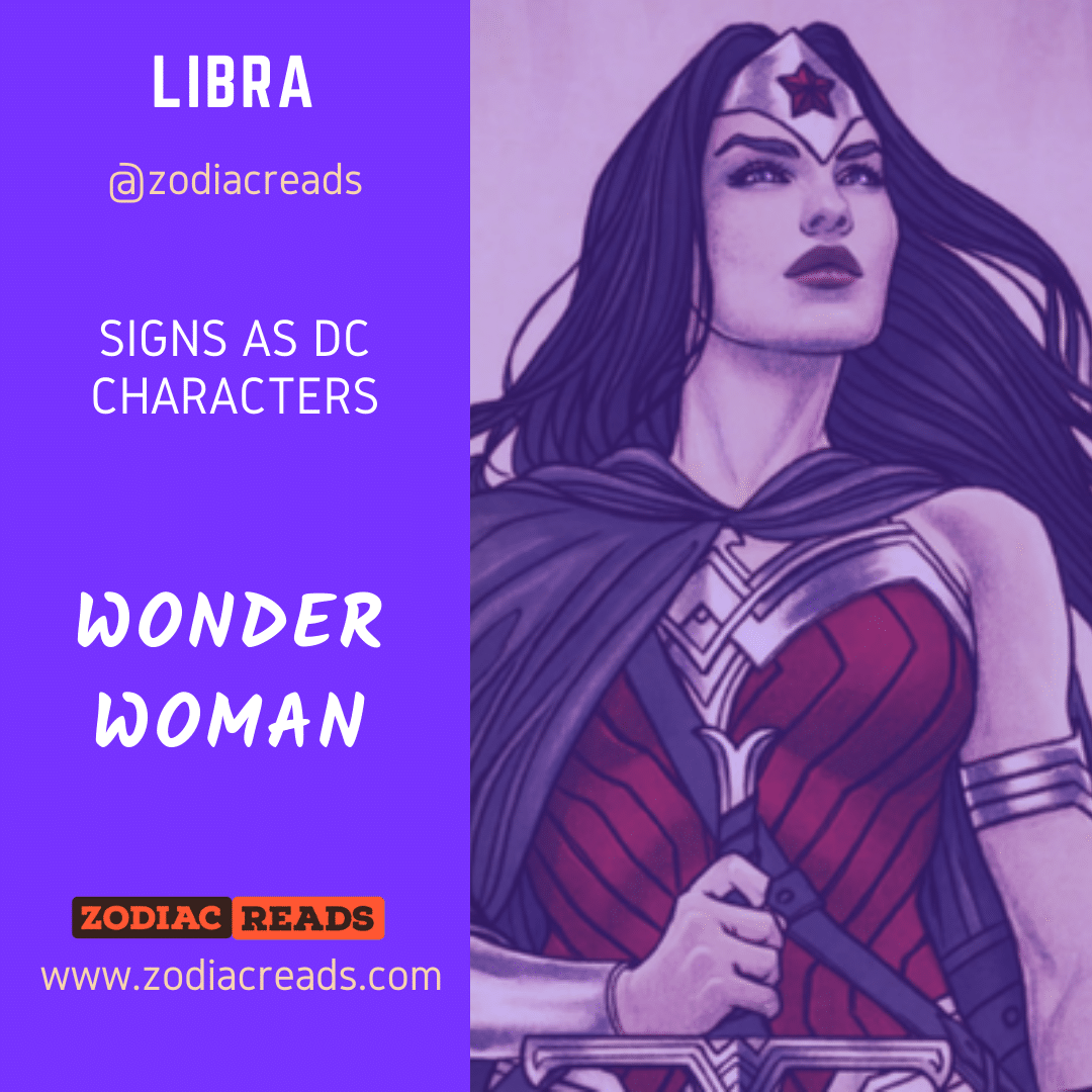 7 Libra Wonder Woman Signs as DC Character Zodiac Reads