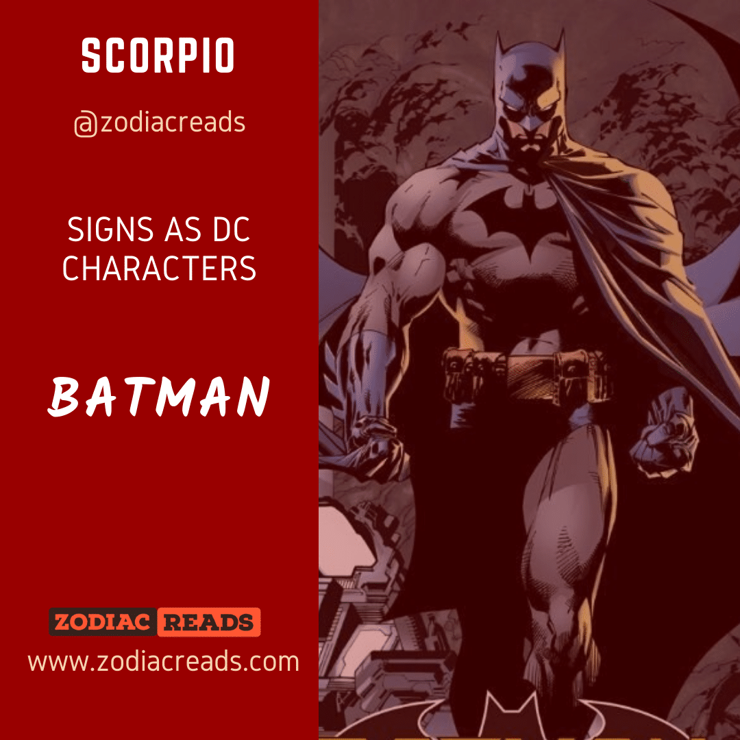 8 Scorpio Batman Signs as DC Character Zodiac Reads