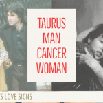 Taurus Man Cancer Woman Compatibility LINDA GOODMAN ZODIACREADS
