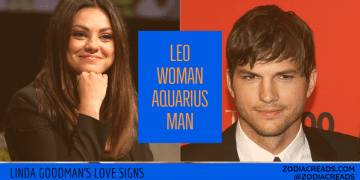 Leo Woman and Aquarius Man Compatibility LINDA GOODMAN ZODIACREADS