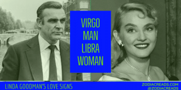 Virgo Man and Libra Woman Compatibility LINDA GOODMAN ZODIACREADS