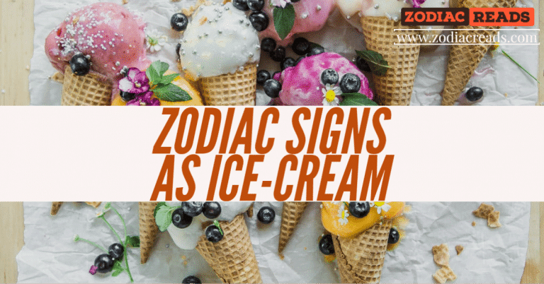 Zodiac signs as ice cream zodiacreads