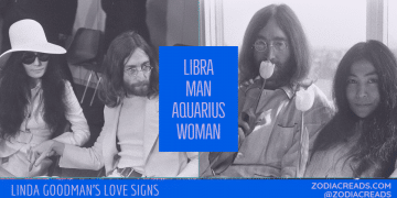 Libra Man and Aquarius Woman Compatibility LINDA GOODMAN ZODIACREADS