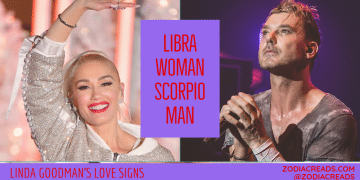 Libra Woman and Scorpio Man Compatibility LINDA GOODMAN ZODIACREADS