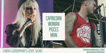 Capricorn Woman and Pisces Man Compatibility LINDA GOODMAN ZODIACREADS