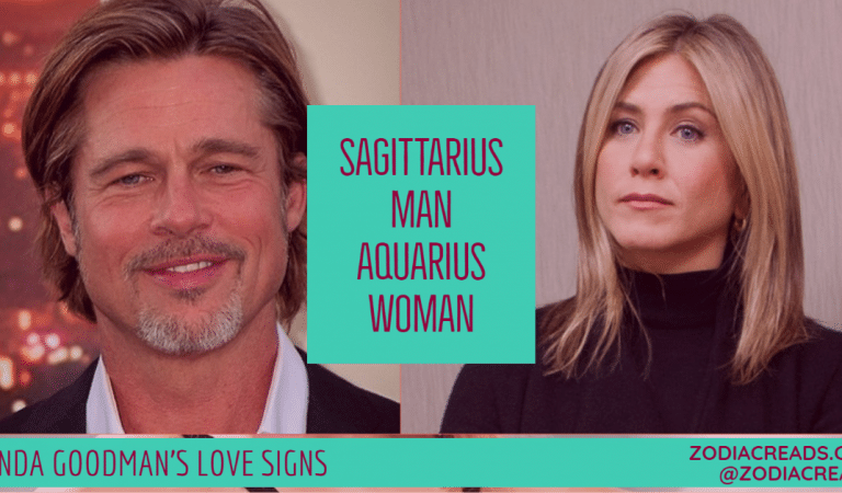 Sagittarius Man and Aquarius Woman Compatibility From Linda Goodman’s Love Signs