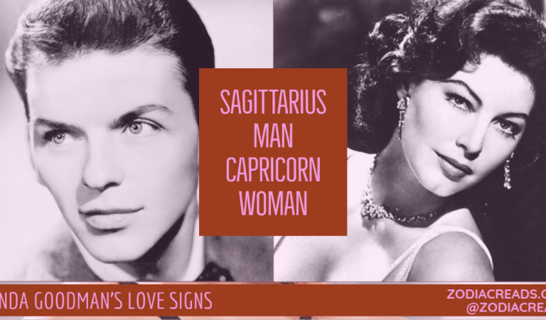 Sagittarius Man and Capricorn Woman Compatibility From Linda Goodman’s Love Signs