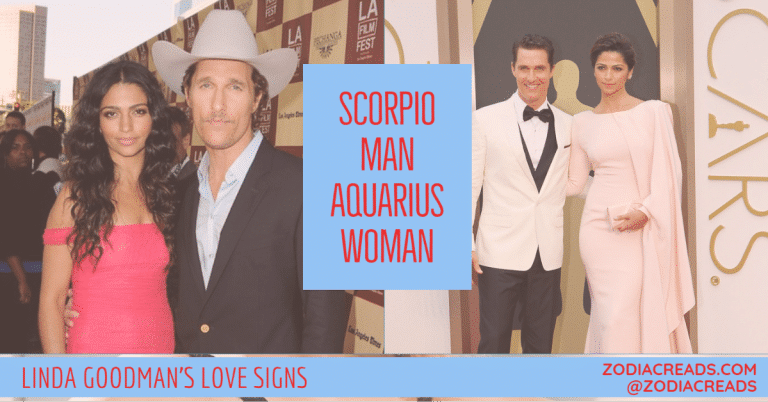 Scorpio Man and Aquarius Woman Compatibility LINDA GOODMAN ZODIACREADS