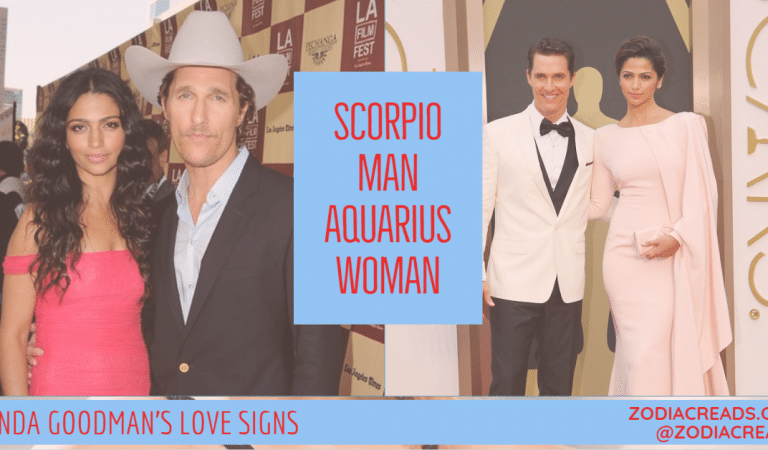 Scorpio Man and Aquarius Woman Compatibility From Linda Goodman’s Love Signs