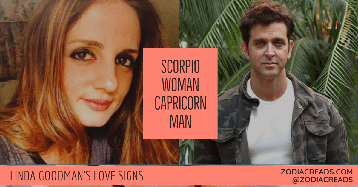Scorpio Woman and Capricorn Man Compatibility LINDA GOODMAN ZODIACREADS