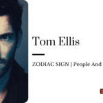 Tom Ellis zodiac
