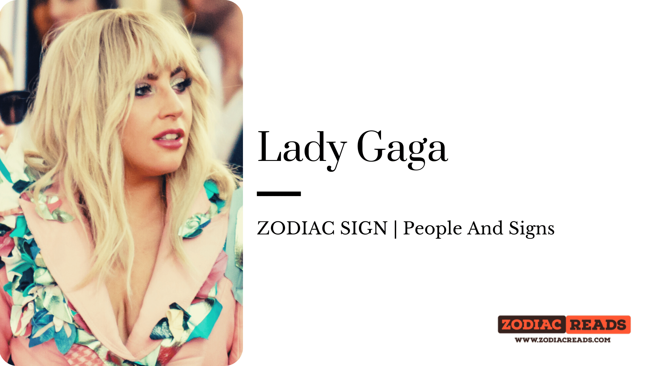 Lady Gaga Zodiac