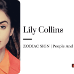 Lily Collins Zodiac
