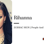 Rihanna Zodiac